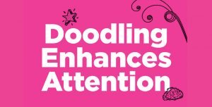 Title banner: doodling enhances attention