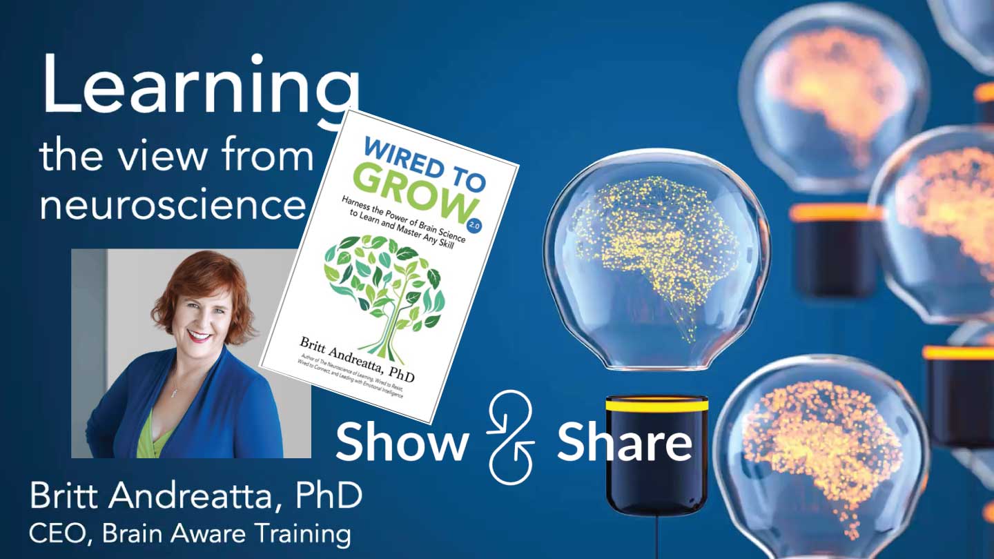 Britt Andreatta’s Brain Science Tips